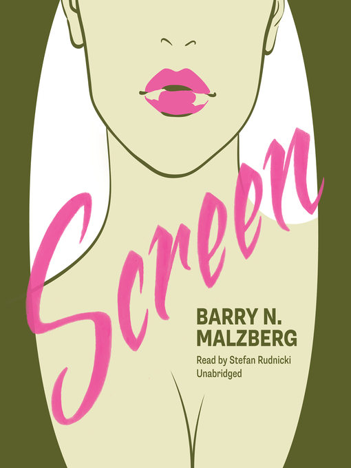 Title details for Screen by Barry N. Malzberg - Wait list